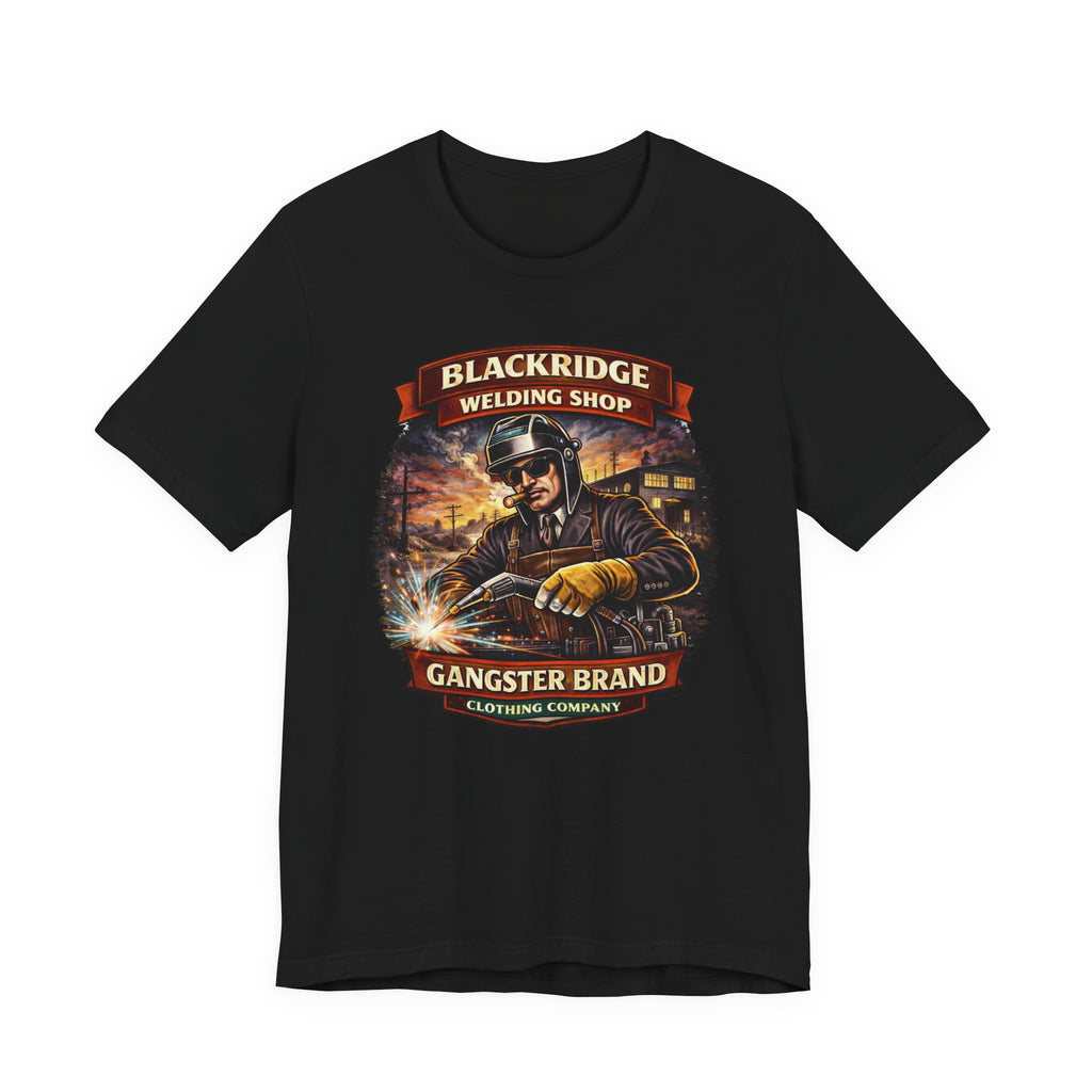 Welding Shop Tee — Blackridge 'Gangster Brand' Graphic T-Shirt