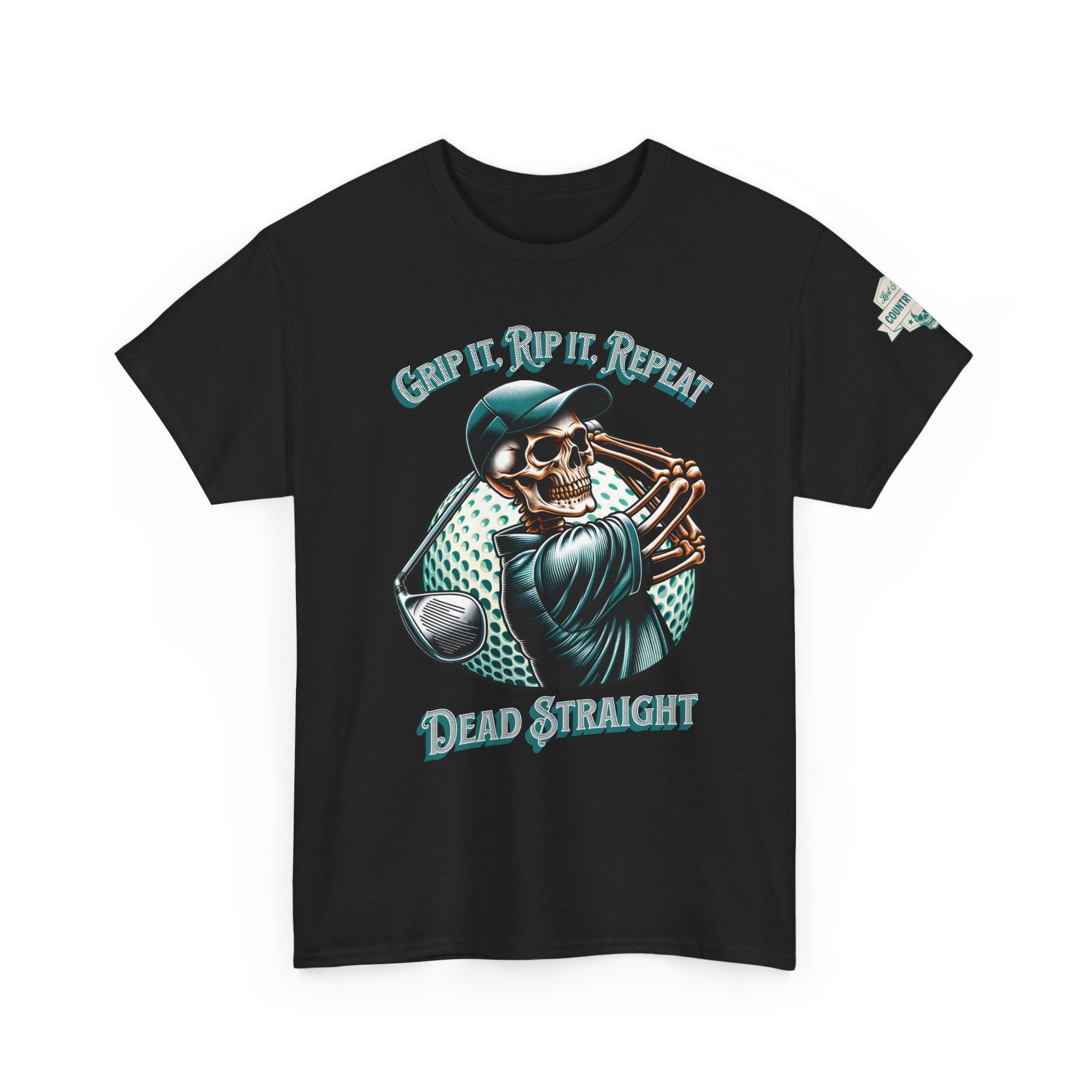 Skeleton Golf Tee — "Dead Straight, Grip It, Rip It, Repeat" Graphic T-Shirt