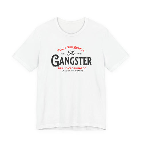 Gangster Brand Clothing Co. Family Run Business Graphic Tee
