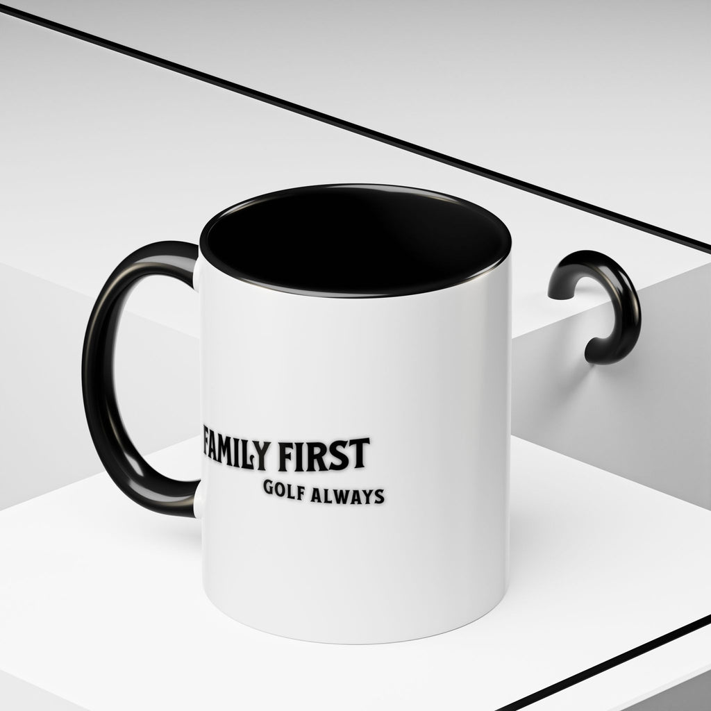 Golf Father Coffee Mug — "Family First, Golf Always" (11/15oz Accent Mug)