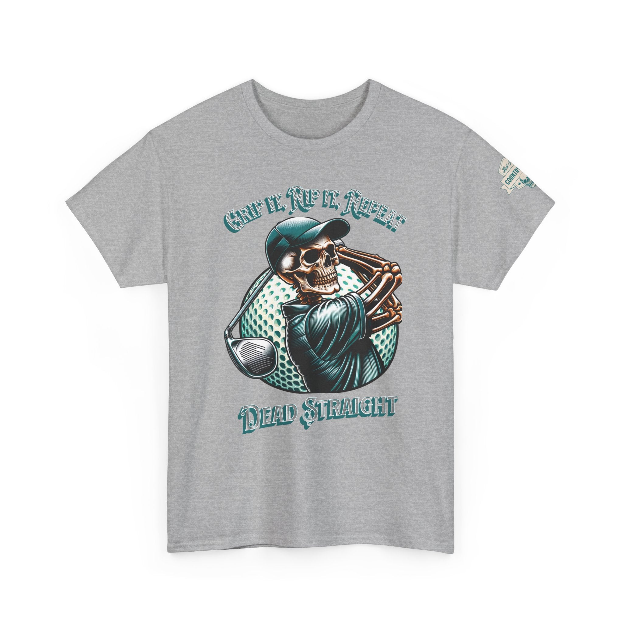 Skeleton Golf Tee — "Dead Straight, Grip It, Rip It, Repeat" Graphic T-Shirt