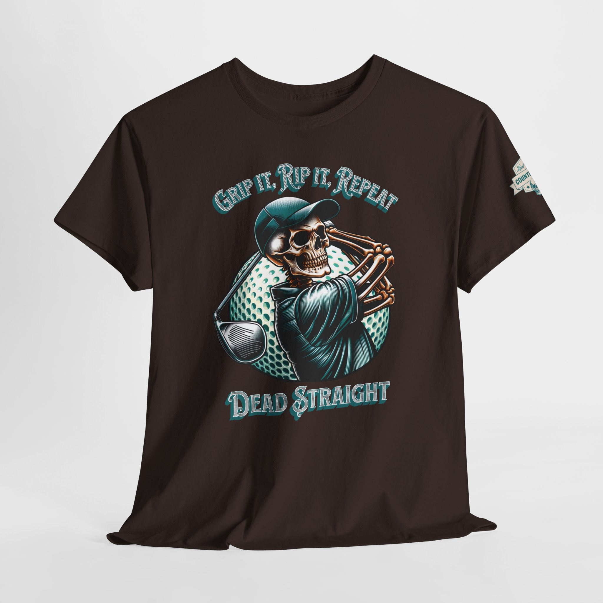 Skeleton Golf Tee — "Dead Straight, Grip It, Rip It, Repeat" Graphic T-Shirt