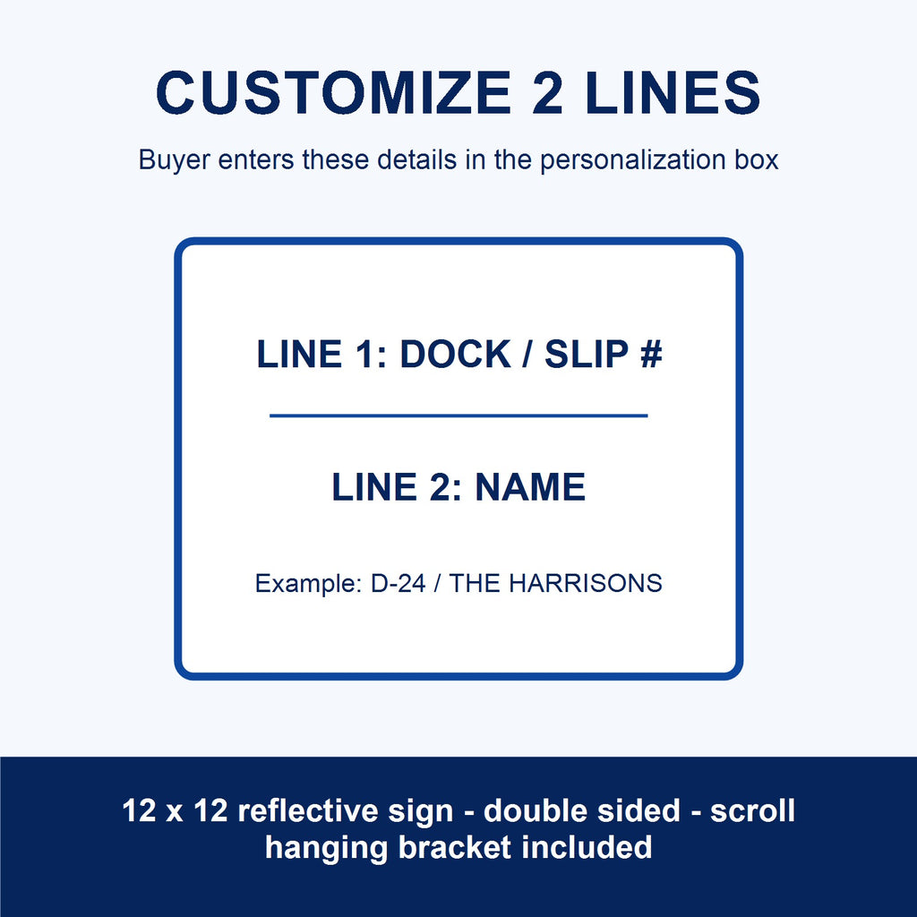 Custom Reflective Dock Slip Sign - 12 x 12 with Scroll Bracket